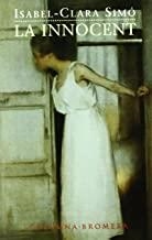 INNOCENT, LA | 9788478098187 | SIMÓ, ISABEL-CLARA