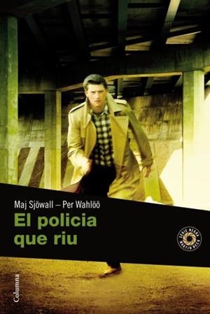 POLICIA QUE RIU, EL | 9788466410694 | WAHLÖÖ, PER
