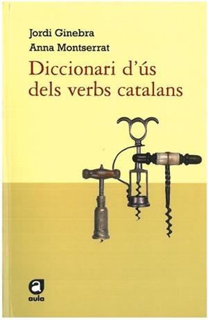 DICCIONARI D'ÚS DELS VERBS CATALANS | 9788492672219 | CIURANA, ANNA MONTSERRAT