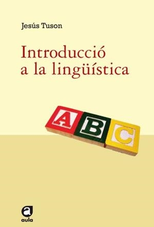 INTRODUCCIÓ A LA LINGÜÍSTICA | 9788492672165 | TUSON, JESÚS
