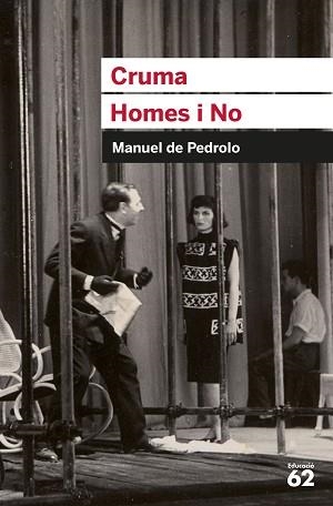 CRUMA I HOMES I NO | 9788492672929 | DE PEDROLO, MANUEL