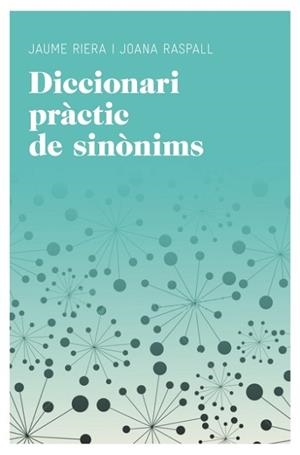DICCIONARI PRÀCTIC DE SINÒNIMS | 9788415192220 | RIERA, MANUEL