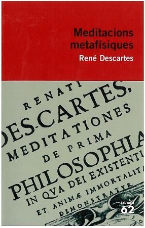 MEDITACIONS METAFÍSIQUES | 9788415192312 | DESCARTES, RENÉ