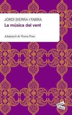 MÚSICA DEL VENT, LA | 9788415192114 | SIERRA I FABRA, JORDI