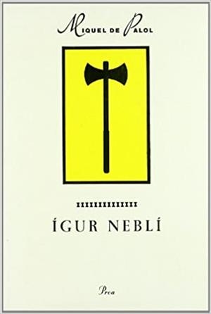 ÍGUR NEBLÍ | 9788477396260 | DE PALOL, MIQUEL