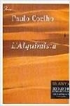 ALQUIMISTA, L' | 9788484373766 | COELHO, PAULO