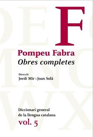 OBRES COMPLETES DE POMPEU FABRA, 5 | 9788484371205 | FABRA, POMPEU