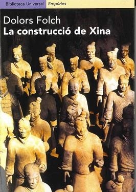 CONSTRUCCIÓ DE XINA., LA | 9788475968025 | FOLCH, Mª DOLORS