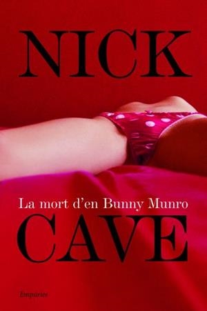 MORT DE BUNNY MUNRO, LA | 9788497874229 | CAVE, NICK