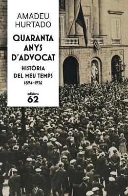 QUARANTA ANYS D'ADVOCAT | 9788429768237 | CUITÓ, AMADEU