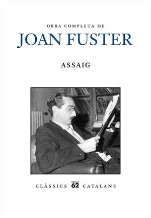 OBRA COMPLETA DE JOAN FUSTER. ASSAIG | 9788429769005 | FUSTER, JOAN