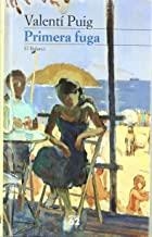 PRIMERA FUGA | 9788429742497 | PUIG, VALENTÍ