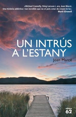 INTRÚS A L'ESTANY, UN | 9788429768404 | MARCE, JOAN