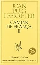 CAMINS DE FRANÇA II | 9788429718492 | PUIG FERRETER, JOAN