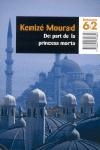 DE PART DE LA PRINCESA MORTA | 9788429758856 | MOURAD, KENIZÉ