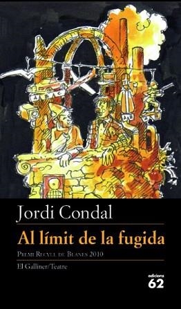 LÍMIT DE LA FUGIDA, EL | 9788429767582 | CONDAL, JORDI