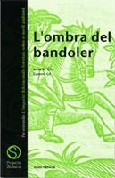 L'OMBRA DEL BANDOLER | 9788476024317 | GIL, ANA MARIA