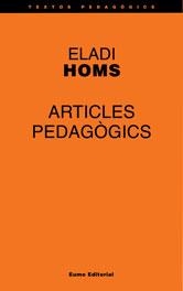 ARTICLES PEDAGÒGICS | 9788476027295 | HOMS, ELADI