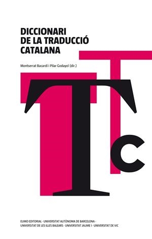 DICCIONARI DE LA TRADUCCIÓ CATALANA | 9788497663960 | GODAYOL, MARIA PILAR