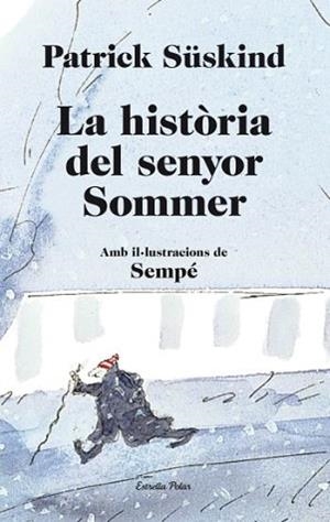 HISTÒRIA DEL SENYOR SOMMER, LA | 9788499323657 | SÜSKIND, PATRICK