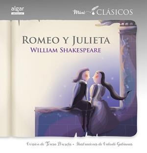 ROMEO Y JULIETA | 9788498458459 | BROSETA, TERESA / SHAKESPEARE, WILLIAM