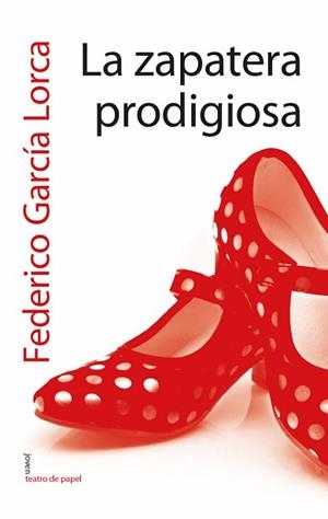 ZAPATERA PRODIGIOSA, LA | 9788491420415 | GARCÍA LORCA, FEDERICO
