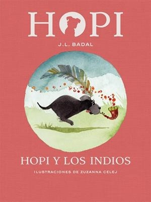 HOPI 04. HOPI Y LOS INDIOS | 9788424658434 | BADAL, JOSEP LLUÍS