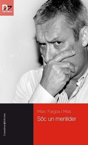 SÓC UN MENTIDER | 9788490345979 | FARGAS I MAS, MARC