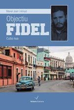 OBJECTIU FIDEL | 9788494634727 | ARINYÓ, MANEL JOAN