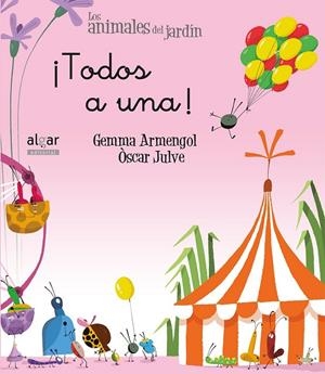 TODOS A UNA! | 9788491420477 | ARMENGOL, GEMMA / JULVE, ÒSCAR