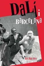 DALÍ I BARCELONA | 9788498509410 | MAS PEINADO, RICARD