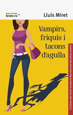 VAMPIRS, FRIQUIS I TACONS D'AGULLA | 9788490266076 | MIRET, LLUÍS