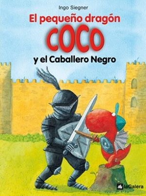 PEQUEÑO DRAGÓN COCO Y EL CABALLERO NEGRO, EL | 9788424633493 | SIEGNER, INGO