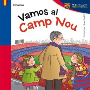 VAMOS AL CAMP NOU | 9788424652951 | SANS, CRISTINA