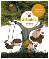 MI PRIMERA GUÍA DE ÁRBOLES | 9788424632519 | BOADA, MARTÍ