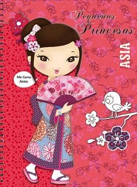 PEQUEÑAS PRINCESAS. ASIA | 9788424640927 | DIVERSOS