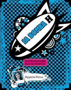 BOMBA H, LA | 9788424649609 | PÉTRIZ, HYPATIA