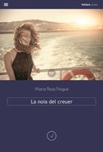 NOIA DEL CREUER, LA | 9788494634741 | NOGUÉ, MARIA ROSA