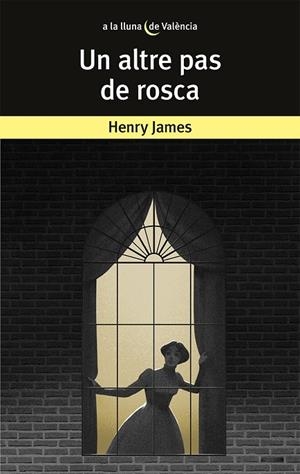 ALTRE PAS DE ROSCA, UN | 9788490267141 | JAMES, HENRY