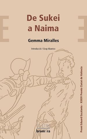 DE SUKEI A NAIMA | 9788490267462 | MIRALLES ESTEVE, GEMMA