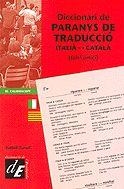 DICCIONARI DE PARANYS DE TRADUCCIÓ ITALIÀ - CATALÀ | 9788441208797 | TURULL, ISABEL