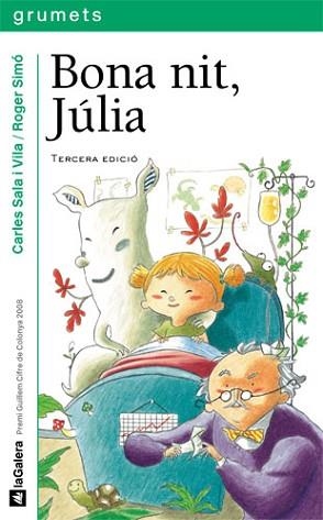 BONA NIT, JÚLIA | 9788424630492 | SALA I VILA, CARLES