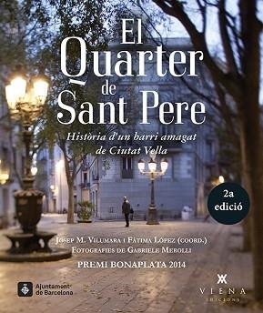 QUARTER DE SANT PERE, EL | 9788483307731 | VILUMARA I LAMARCA, JOSEP M. / LÓPEZ PÉREZ, FÀTIMA / DE BARGAS I FÀBREGAS, JAUME