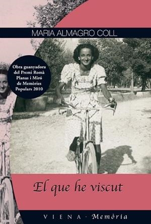 QUE HE VISCUT, EL | 9788483306468 | ALMAGRO COLL, MARIA