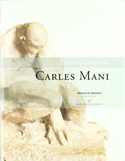 CARLES MANI. L'ESCULTOR MALEÏT | 9788483302903 | FONTBONA, FRANCESC