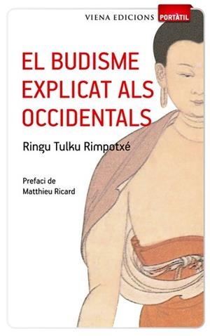 BUDISME EXPLICAT ALS OCCIDENTALS, EL | 9788483306642 | RINGU TULKU RIMPOTXÉ