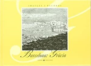 BARCELONA, GRÀCIA | 9788483302064 | AJUNTAMENT BARCELONA