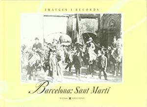 BARCELONA, SANT MARTÍ | 9788483302088 | AJUNTAMENT BARCELONA