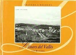 LLINARS DEL VALLÈS | 9788483300466 | AJUNTAMENT LLINARS DEL VALLÈS