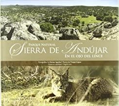 PARQUE NATURAL SIERRA DE ANDÚJAR | 9788483305454 | LÓPEZ, TXIQUI / AGUILAR, FERRAN